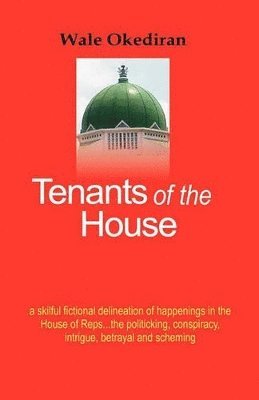 Wale Okediran - Tenants of the House, Häftad