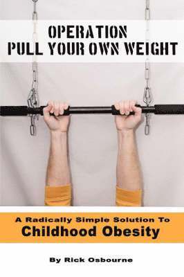 Operation Pull Your Own Weight 1