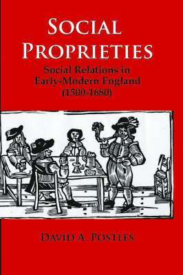 A. Postles, David, David A. Postles - Social Proprieties, Häftad