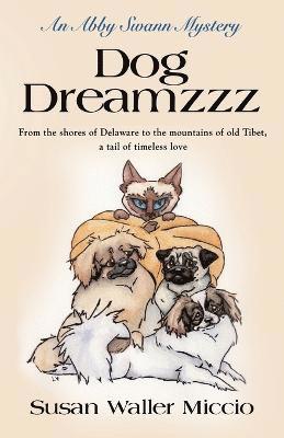 Susan Waller Miccio - Dog Dreamzzz, Häftad