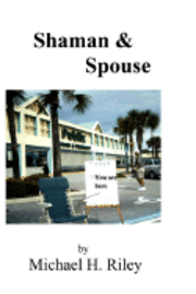 Shaman and Spouse
