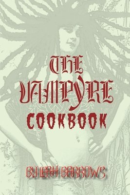 The Vampyre Cookbook 1