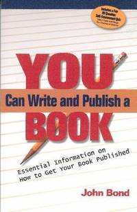 bokomslag You Can Write and Publish a Book