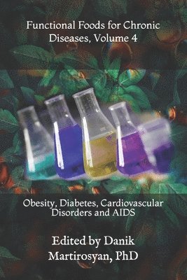 Functional Foods for Chronic Diseases, Volume 4 1