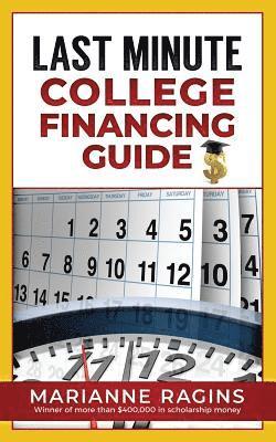 Last Minute College Financing Guide 1