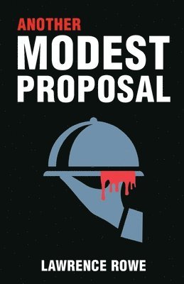 Another Modest Proposal 1