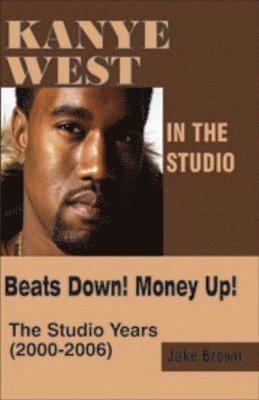 bokomslag Kanye West in the Studio