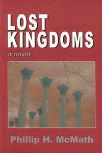 bokomslag Lost Kingdoms