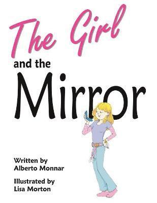 The Girl and the Mirror 1