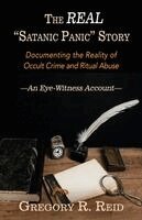 Gregory R Reid - Real "Satanic Panic" Story, Häftad