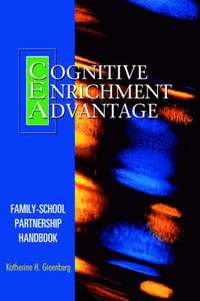 bokomslag The Cognitive Enrichment Advantage Family-School Partnership Handbook
