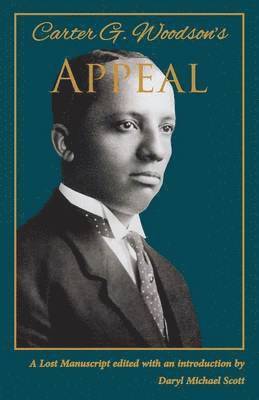 bokomslag Carter G. Woodson's Appeal