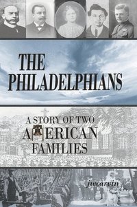 bokomslag The Philadelphians