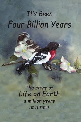 Joseph W Carvin, Joseph W. Carvin - It's Been Four Billion Years, Häftad