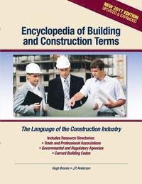 bokomslag Encyclopedia of Building and Construction Terms: The Language of the Construction Industry