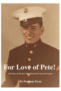 bokomslag For Love of Pete!