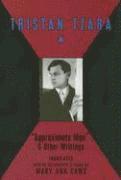 Mary Ann Caws, Tristin Tzara - Approximate Man and Other Writings, Häftad