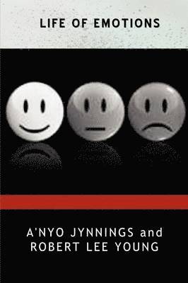 Robert Lee Young, A'nyo Jynnings - Life Of Emotions, Häftad