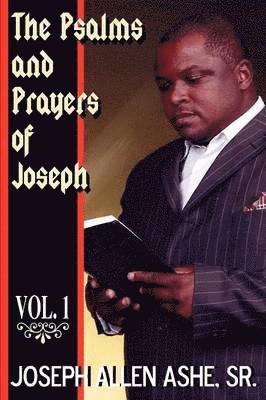 bokomslag The Psalm and Prayers Of Joseph, Vol. #1