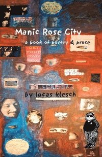 bokomslag Manic Rose City