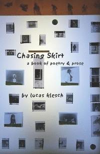 bokomslag Chasing Skirt