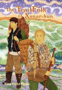 bokomslag The TrailFolk of Xunar-kun