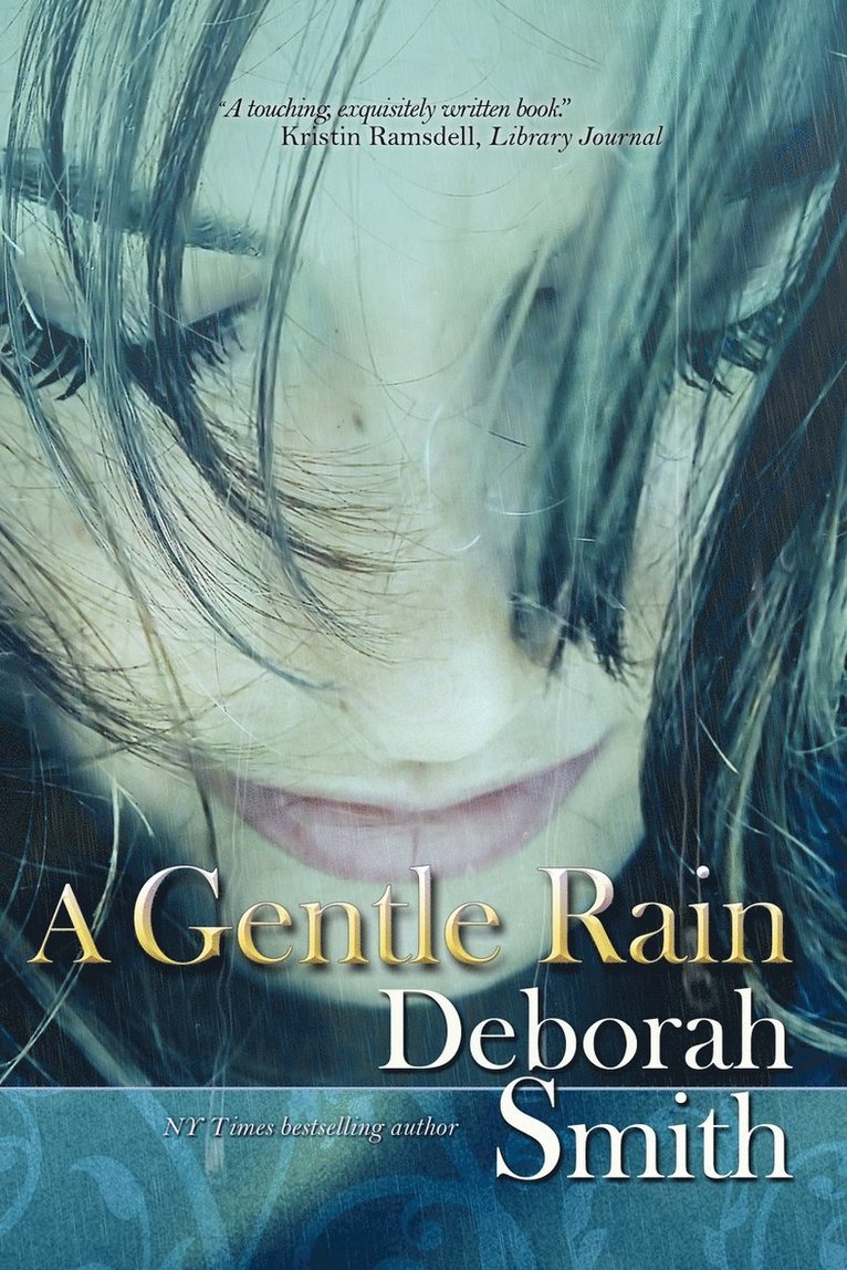 Gentle Rain 1