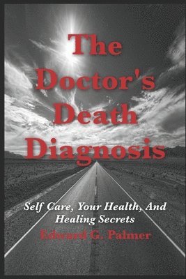 bokomslag Doctor's Death Diagnosis