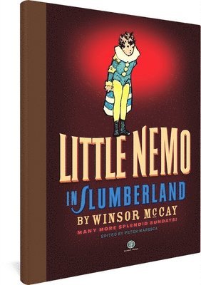 Winsor McCay, Peter Maresca - Little Nemo in Slumberland: Many More Splendid Sundays!: Volume 2, Inbunden