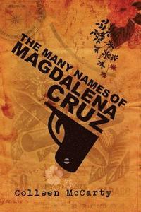 bokomslag The Many Names of Magdalena Cruz