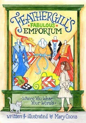 Feathergill's Fabulous Emporium 1