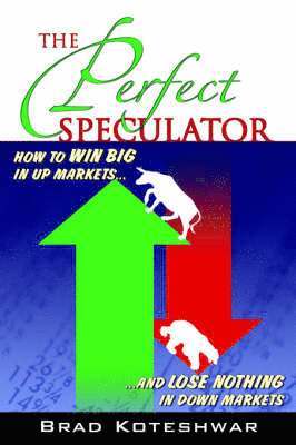 The Perfect Speculator 1
