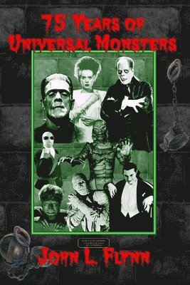 bokomslag 75 Years of Universal Monsters