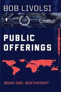 Bob Livolsi - Public Offerings Book 1: Birthright, Häftad