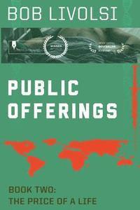 bokomslag Public Offerings Book Two: The Price of a Life