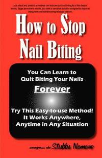 bokomslag How to Stop Nail Biting