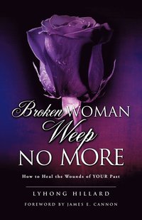 bokomslag Broken Woman Weep No More
