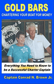 Gold Bars: Chartering Your Boat For Money 1