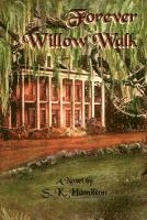 bokomslag Forever Willow Walk