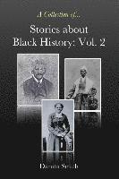 Danita Smith - Stories about Black History: Vol. 2, Häftad