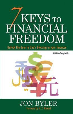 7 Keys to Financial Freedom 1