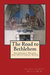 bokomslag The Road to Bethlehem