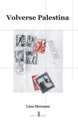 Lina Meruane - Volverse Palestina, Häftad