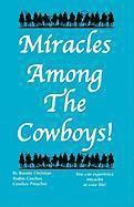 bokomslag Miracles Among the Cowboys!