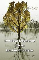 bokomslag Political Economy and the Unitive Principle
