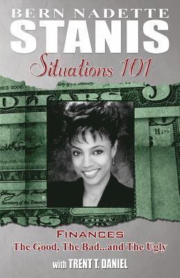 Bernnadette Stanis - Situations 101 Finances, Häftad