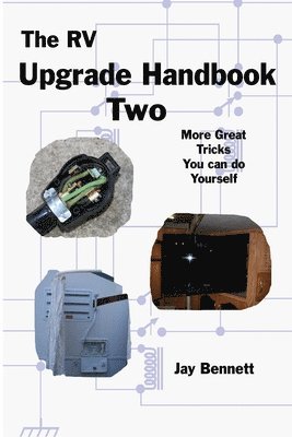 bokomslag The RV Upgrade Handbook Two