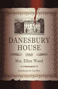 bokomslag Danesbury House