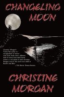 Changeling Moon 1