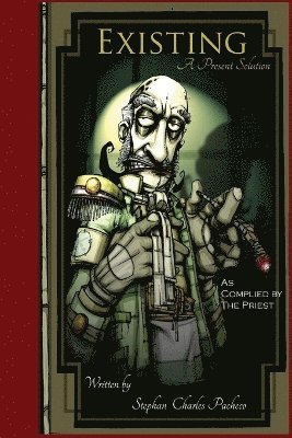 Stephan Pacheco - Existing, Häftad